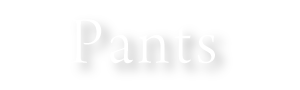 pants パンツ