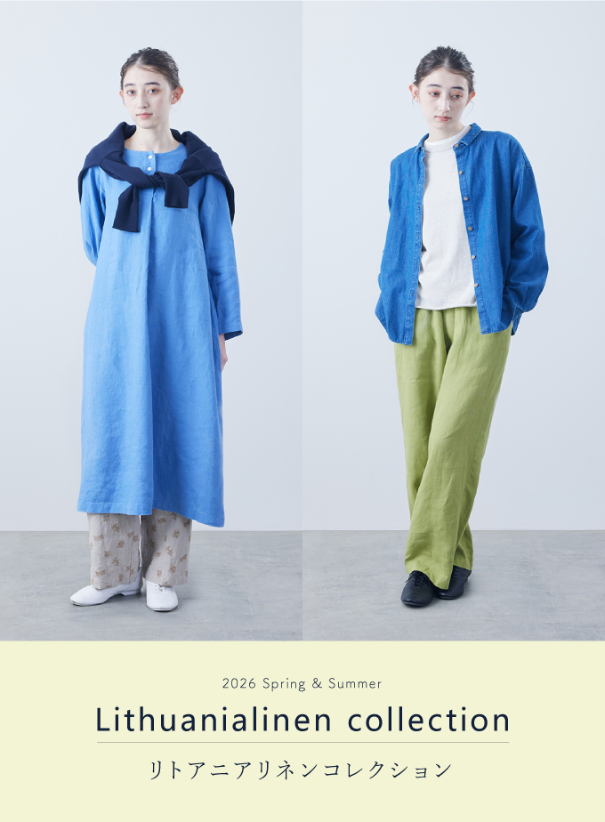2026 spring & summer リトアニアリネンコレクション