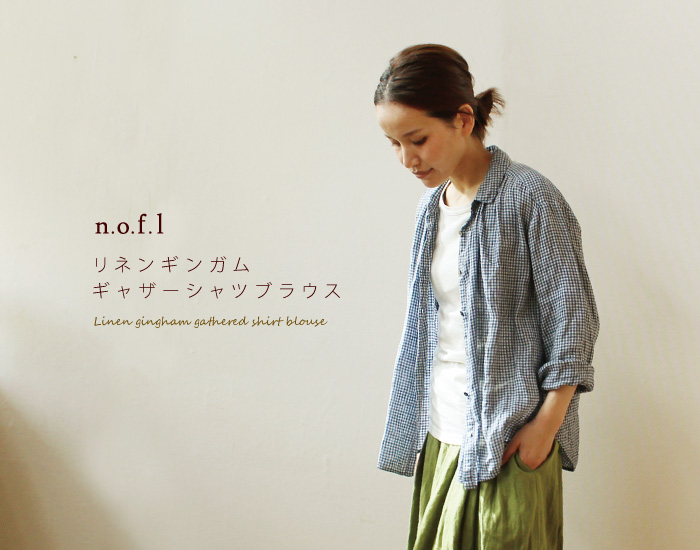 nofl リネンギンガムギャザーシャツブラウス