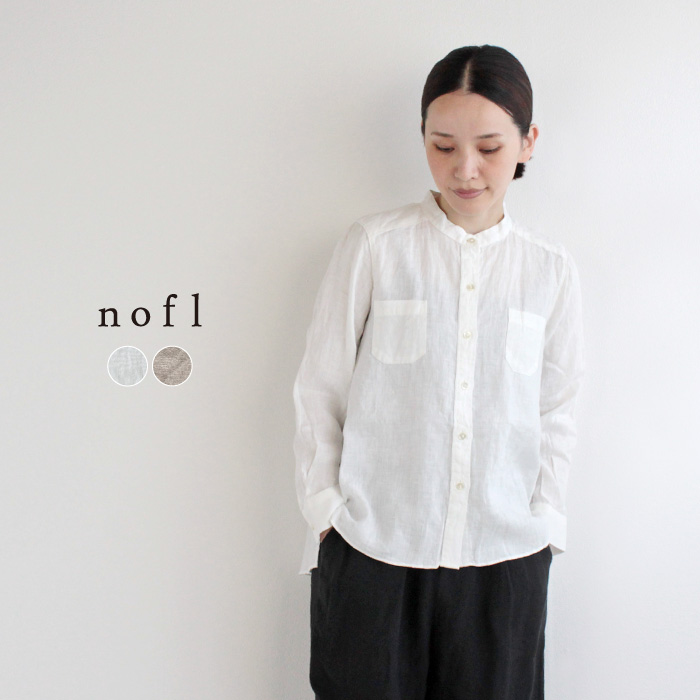 nofl リトアニアリネンスタンドカラーシャツ